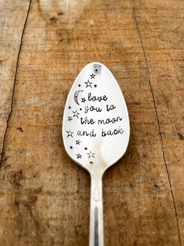 Love You To The Moon And Back Vintage Stamped Spoon