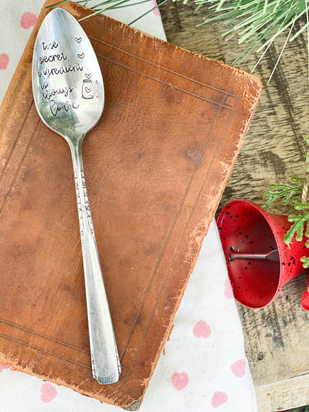 The Secret Ingredient Is Always Love Vintage Stamped Spoon