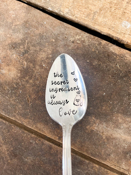 The Secret Ingredient Is Always Love Vintage Stamped Spoon
