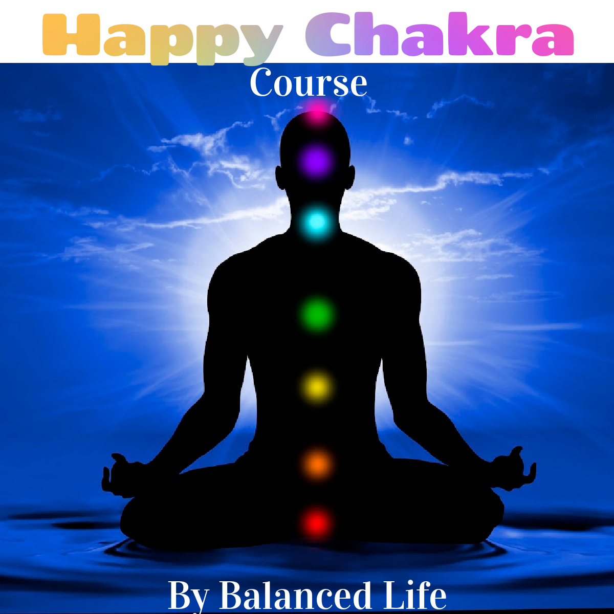 Happy Chakra Course